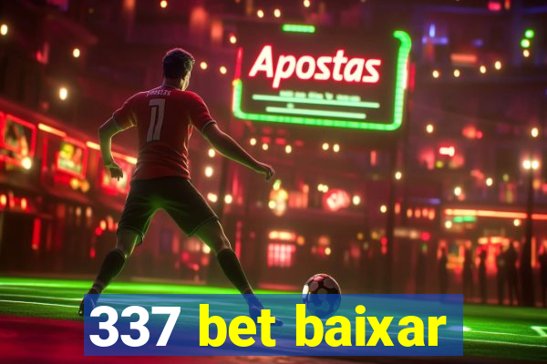 337 bet baixar